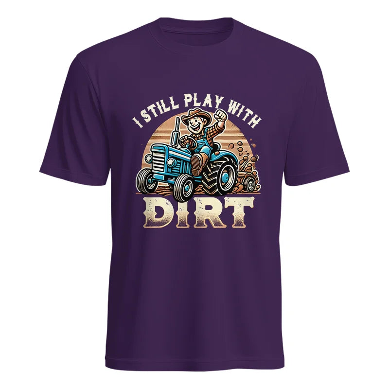 Image of I Still Play With Dirt 2 - Unisex Heavy Cotton Tee