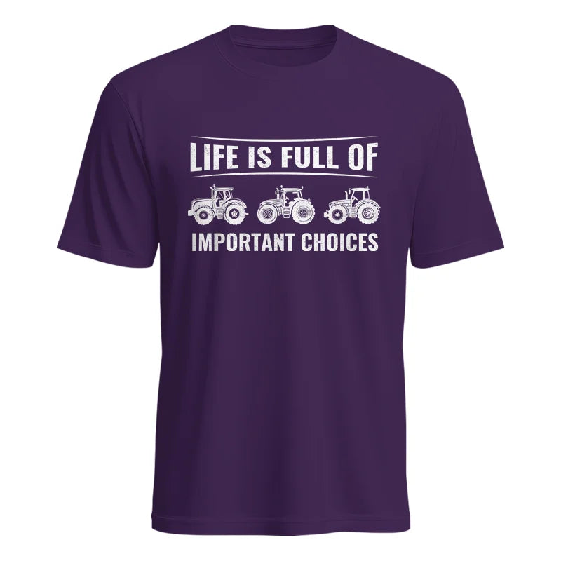 Life Is Full Of Important Choices 16 - Unisex Heavy Cotton Tee