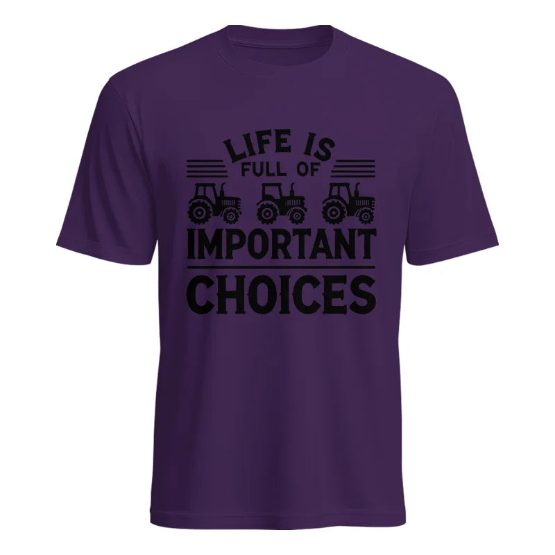 Image of Life Is Full Of Important Choices 25 - Unisex Heavy Cotton Tee