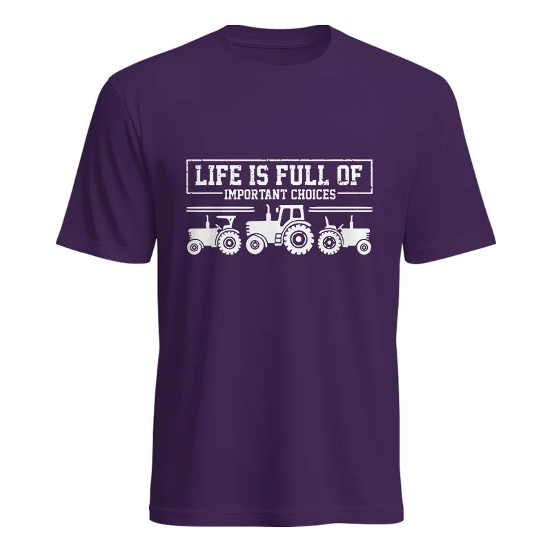 Life Is Full Of Important Choices 31 - Unisex Heavy Cotton Tee