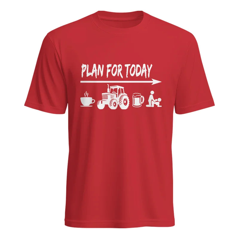 Funny Farmer Plan For Today Coffee Tractor Beer Bed - Unisex Heavy Cotton Tee