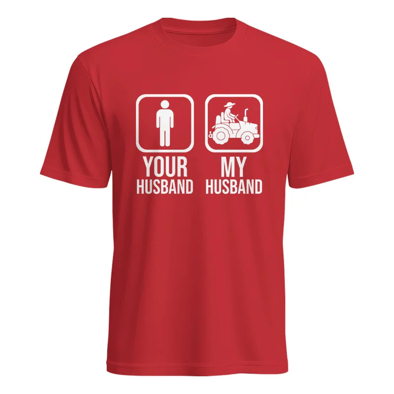 My Husband Is Cooler Than Yours Funny Farm Tractor 1 - Unisex Heavy Cotton Tee