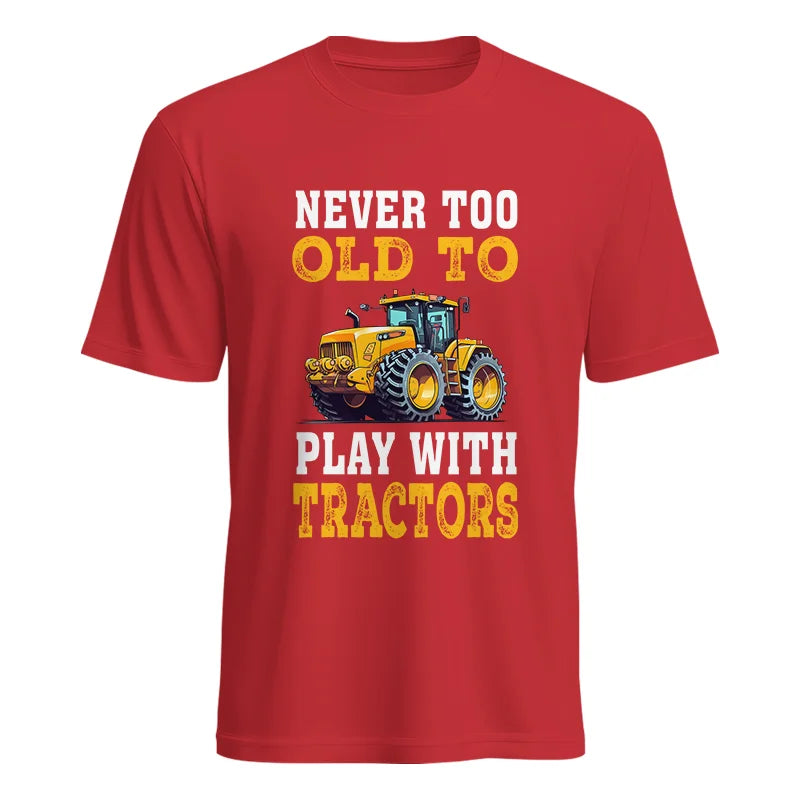 Never Too Old - Unisex Heavy Cotton Tee