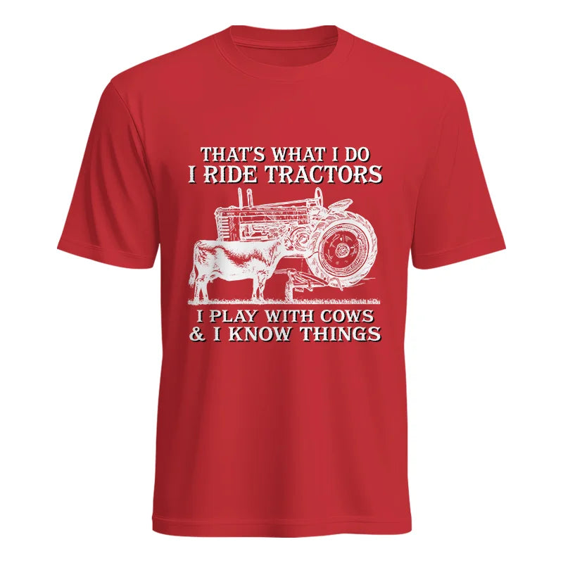 That's What I Do I Ride Tractors - Unisex Heavy Cotton Tee