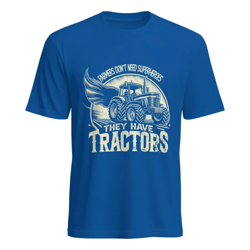 Image of Farmers Don’t Need Superheroes They Have Tractors - Unisex Heavy Cotton Tee