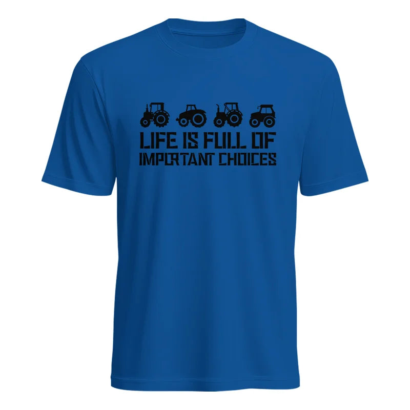 Image of Life Is Full Of Important Choices 20 - Unisex Heavy Cotton Tee