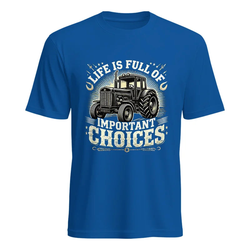 Life Is Full Of Important Choices 5 - Unisex Heavy Cotton Tee