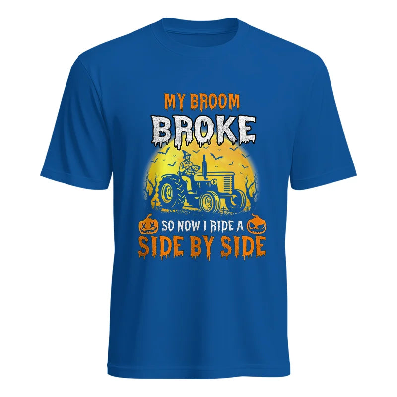 My Broom Broke_I Have A Tractor Halloween - Unisex Heavy Cotton Tee