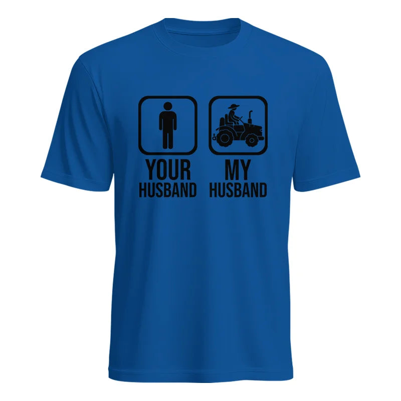 My Husband Is Cooler Than Yours Funny Farm Tractor 2 - Unisex Heavy Cotton Tee