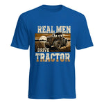 Real Men Drive Tractor - Unisex Heavy Cotton Tee