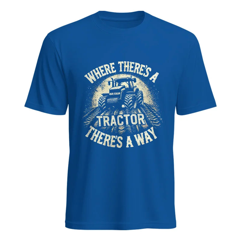 Where There's A Tractor There's A Way 3 - Unisex Heavy Cotton Tee