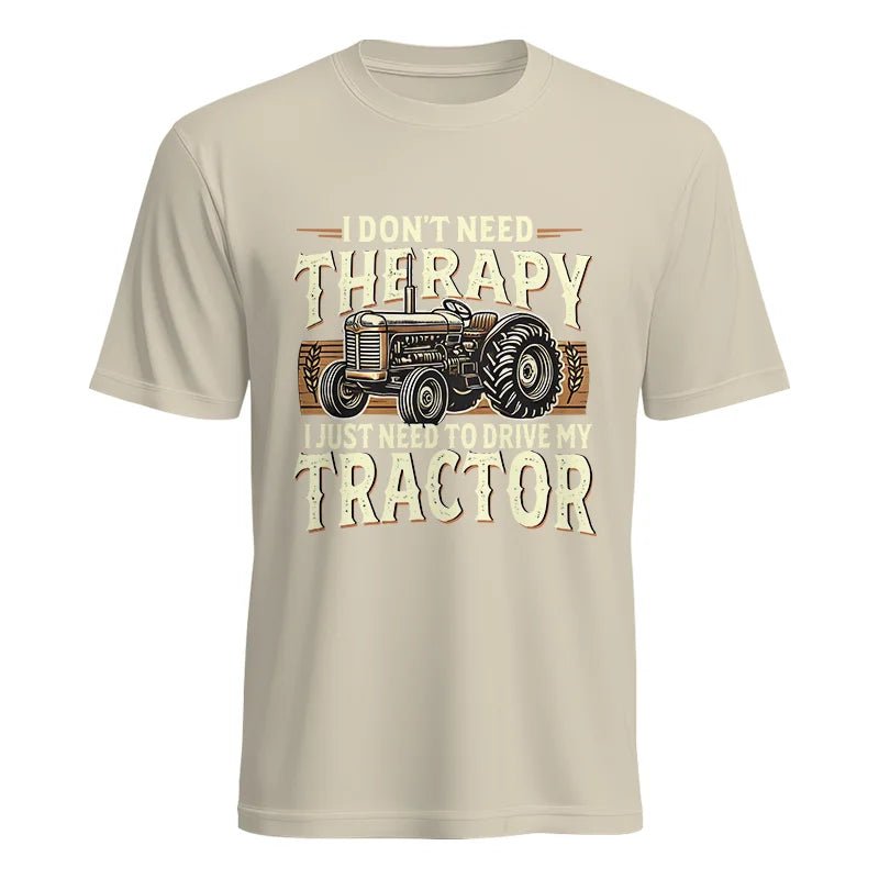 Image of Don't Need Therapy Need To Drive My Tractor - Unisex Heavy Cotton Tee