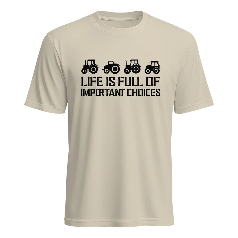 Life Is Full Of Important Choices 20 - Unisex Heavy Cotton Tee