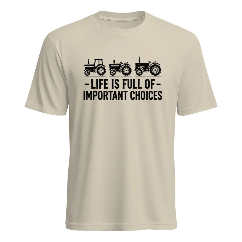 Life Is Full Of Important Choices 21 - Unisex Heavy Cotton Tee