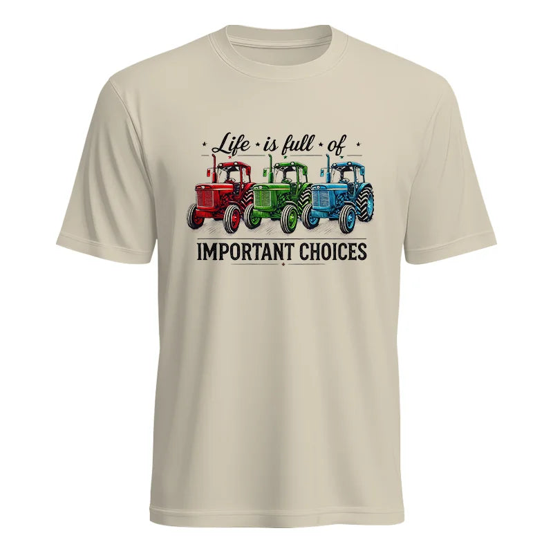 Life Is Full Of Important Choices 6 - Unisex Heavy Cotton Tee