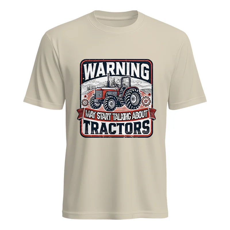 Warning May Start Talking About Tractors - Unisex Heavy Cotton Tee