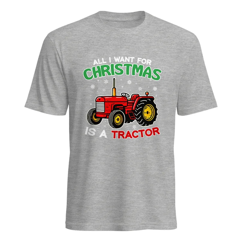 Image of All I Want For Christmas Is A Tractor - Unisex Heavy Cotton Tee