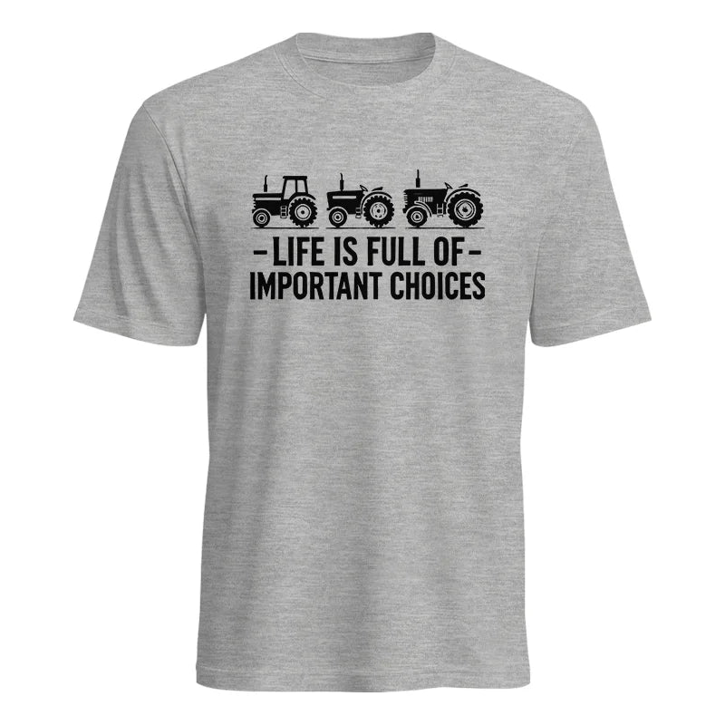 Image of Life Is Full Of Important Choices 21 - Unisex Heavy Cotton Tee