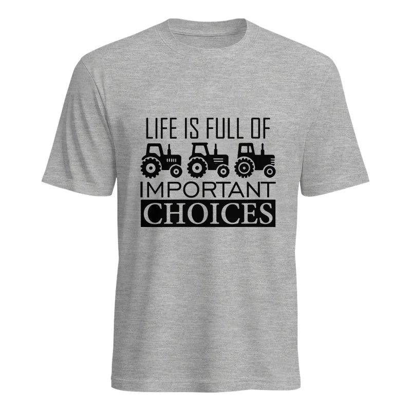 Image of Life Is Full Of Important Choices 35 - Unisex Heavy Cotton Tee