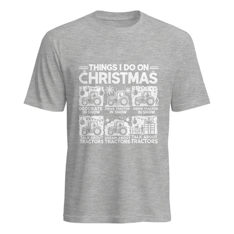 Things I Do On Christmas - Unisex Heavy Cotton Tee