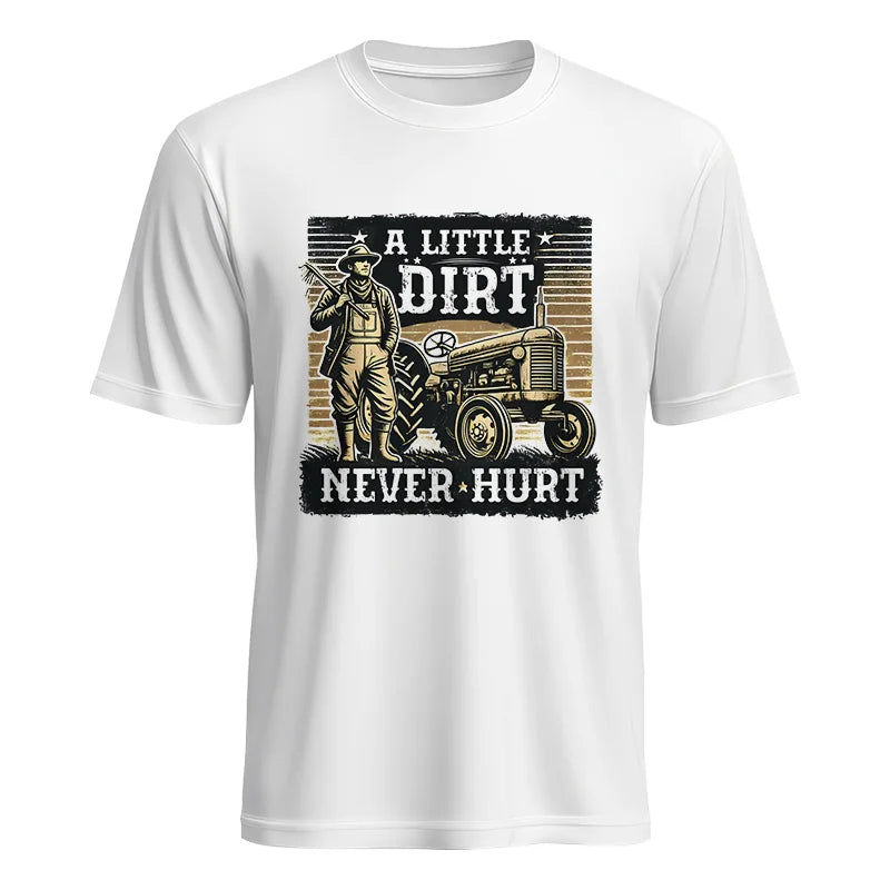 A Little Dirt Never Hurt 2 - Unisex Heavy Cotton Tee