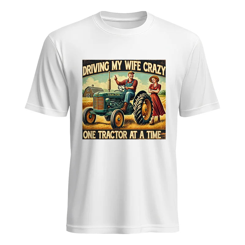 Image of Driving My Wife Crazy One Tractor At A Time - Unisex Heavy Cotton Tee