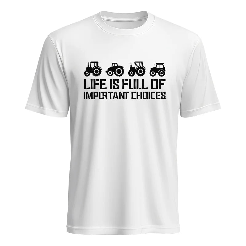 Life Is Full Of Important Choices 20 - Unisex Heavy Cotton Tee