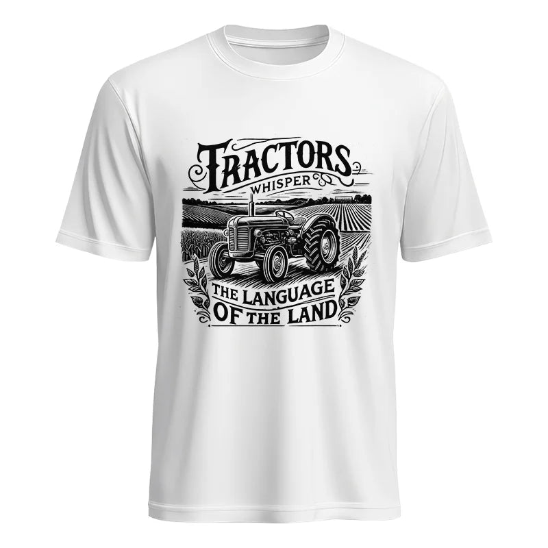 Tractors Whisper The Language Of The Land 1 - Unisex Heavy Cotton Tee