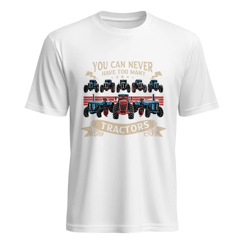 You Can Never Have Too Many Tractor - Unisex Heavy Cotton Tee