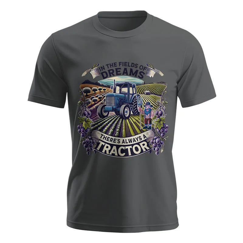 In The Fields Of Dreams There's Always A Tractor 1 - Unisex Jersey Short Sleeve Tee