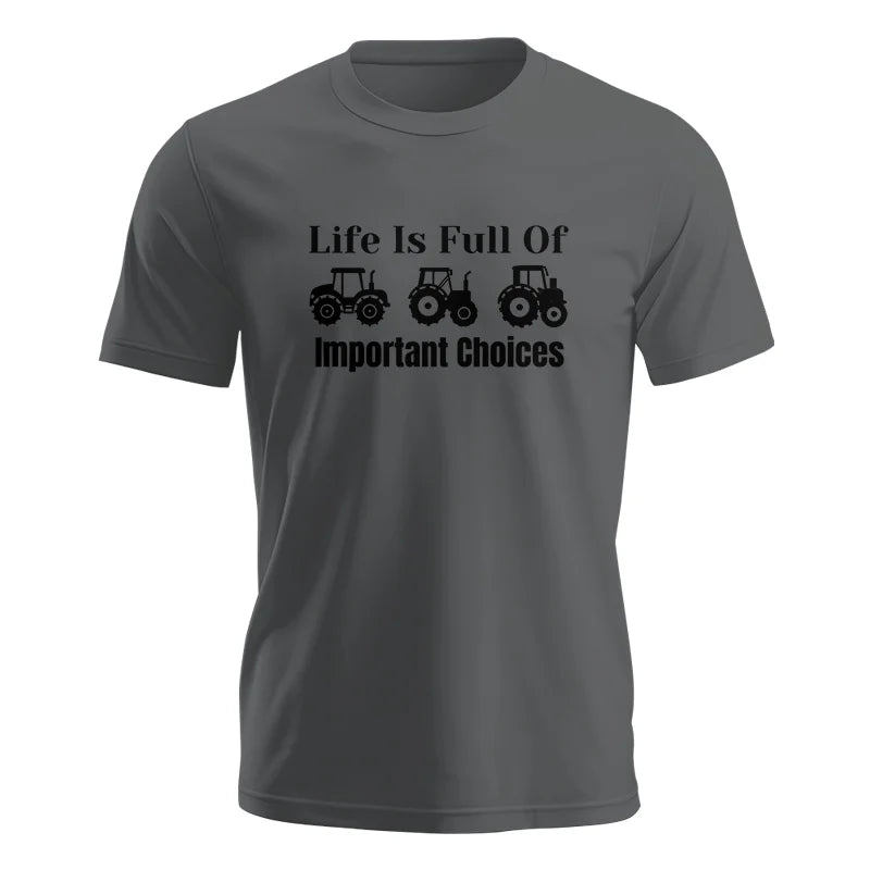 Image of Life Is Full Of Important Choices 22 - Unisex Jersey Short Sleeve Tee