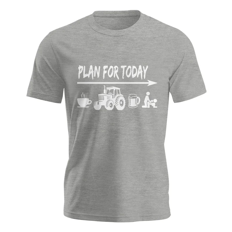 Funny Farmer Plan For Today Coffee Tractor Beer Bed - Unisex Jersey Short Sleeve Tee