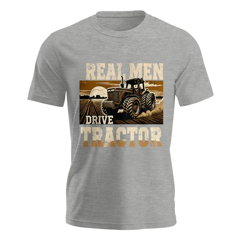 Real Men Drive Tractor - Unisex Jersey Short Sleeve Tee