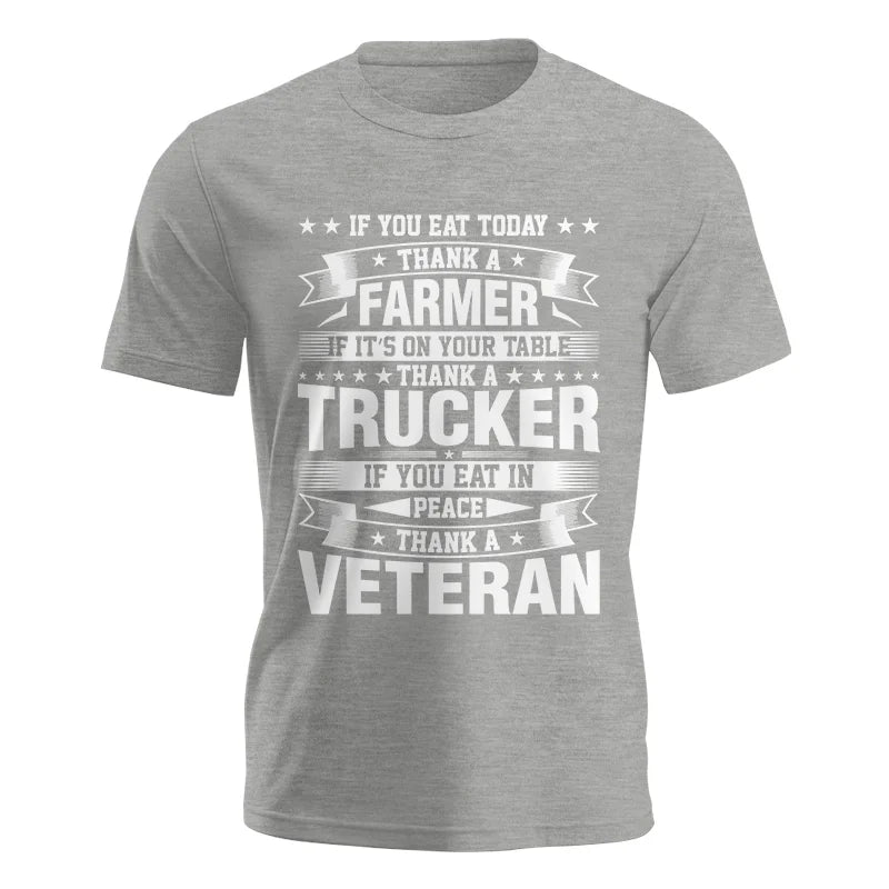 Image of Thank a Farmer Thank a Trucker Thank a Veteran Appreciation - Unisex Jersey Short Sleeve Tee