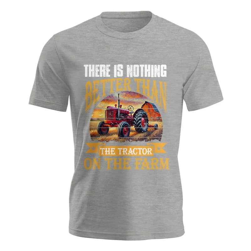 Image of There Is Nothing Better Than Tractor On The Farm 2 - Unisex Jersey Short Sleeve Tee