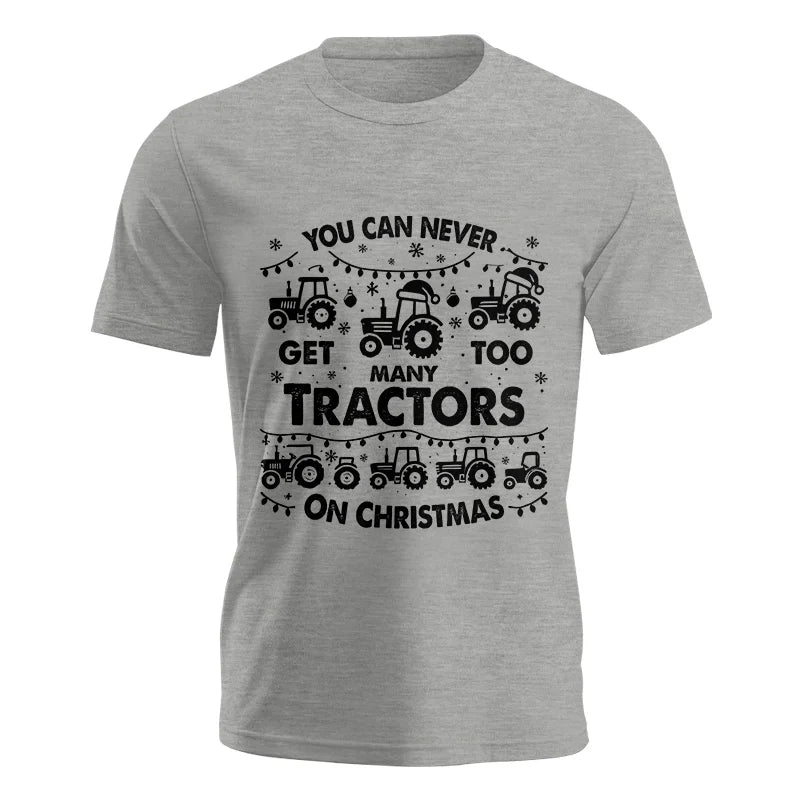 Image of You Can Never Get Too Many Tractors On Christmas - Unisex Jersey Short Sleeve Tee