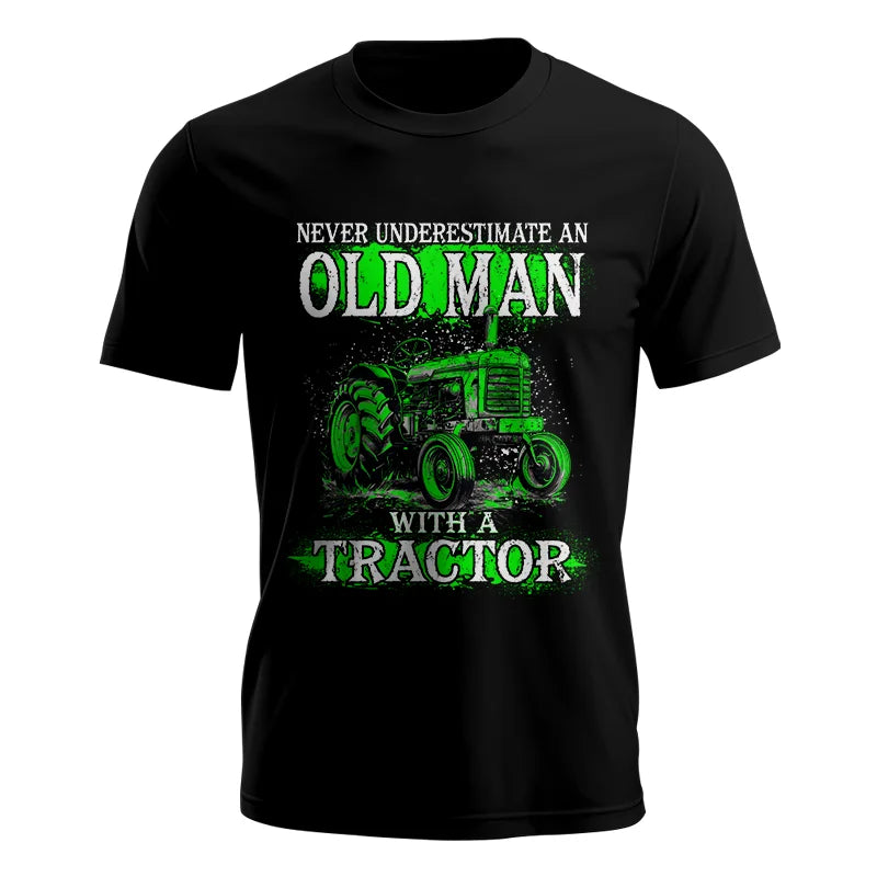 Funny Quote Never Underestimate Old Man Tractor - Unisex Jersey Short Sleeve Tee