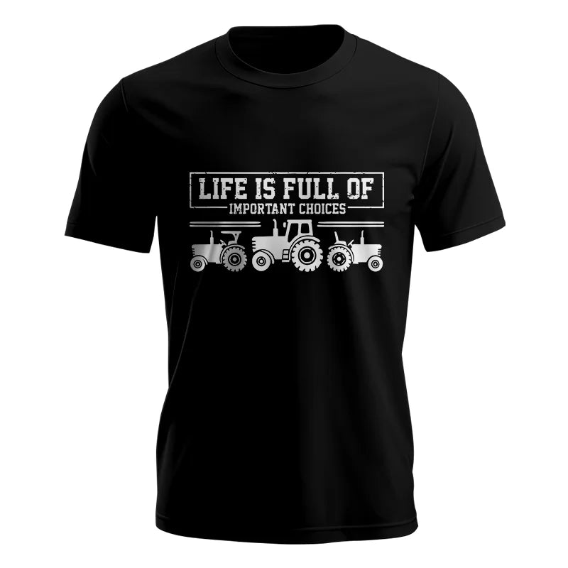 Image of Life Is Full Of Important Choices 31 - Unisex Jersey Short Sleeve Tee