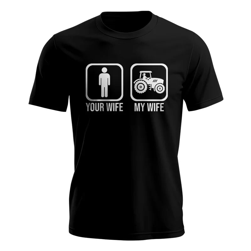 My Wife Is Cooler Than Yours Funny Farm Tractor 1 - Unisex Jersey Short Sleeve Tee