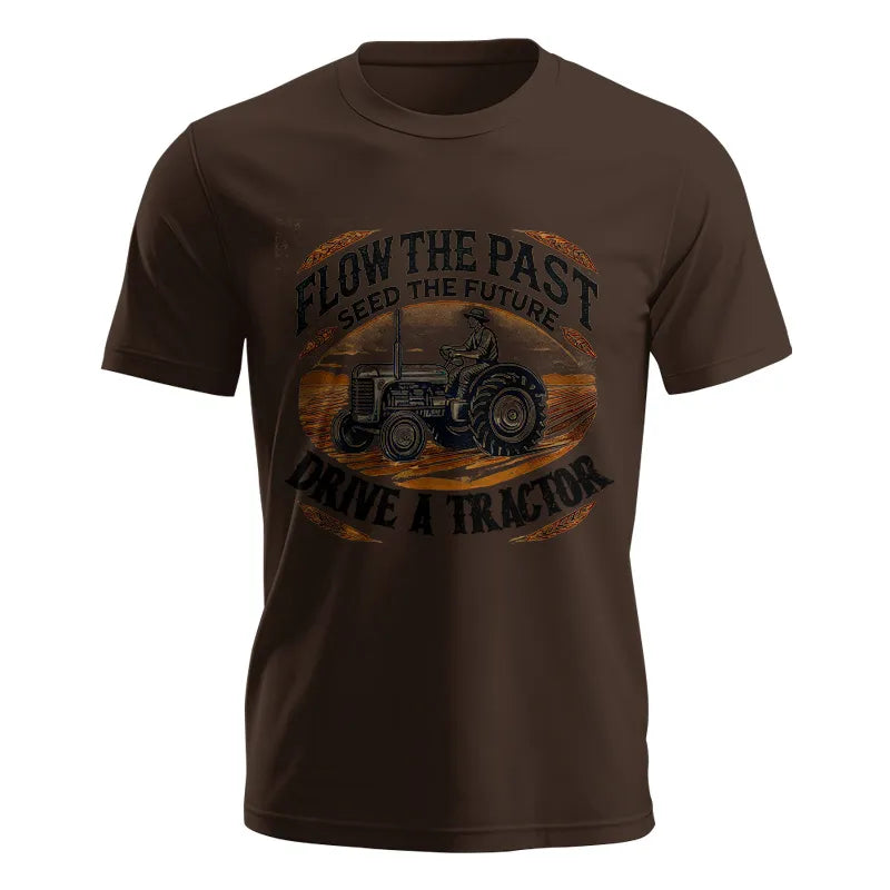 Image of Flow The Past_Seed The Future_Drive A Tractor 1 - Unisex Jersey Short Sleeve Tee