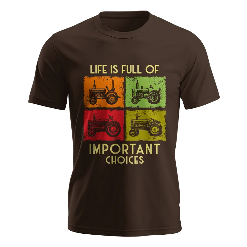 Image of Life Is Full Of Important Choices 33 - Unisex Jersey Short Sleeve Tee