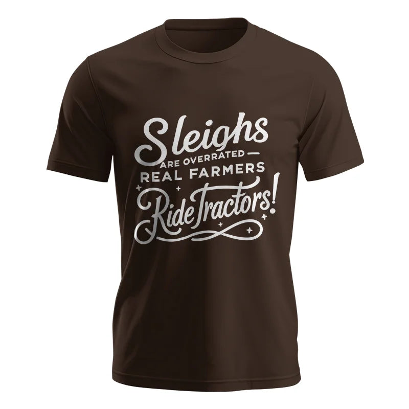 Sleighs Are Overrated_Real Farmers Ride Tractors! - Unisex Jersey Short Sleeve Tee