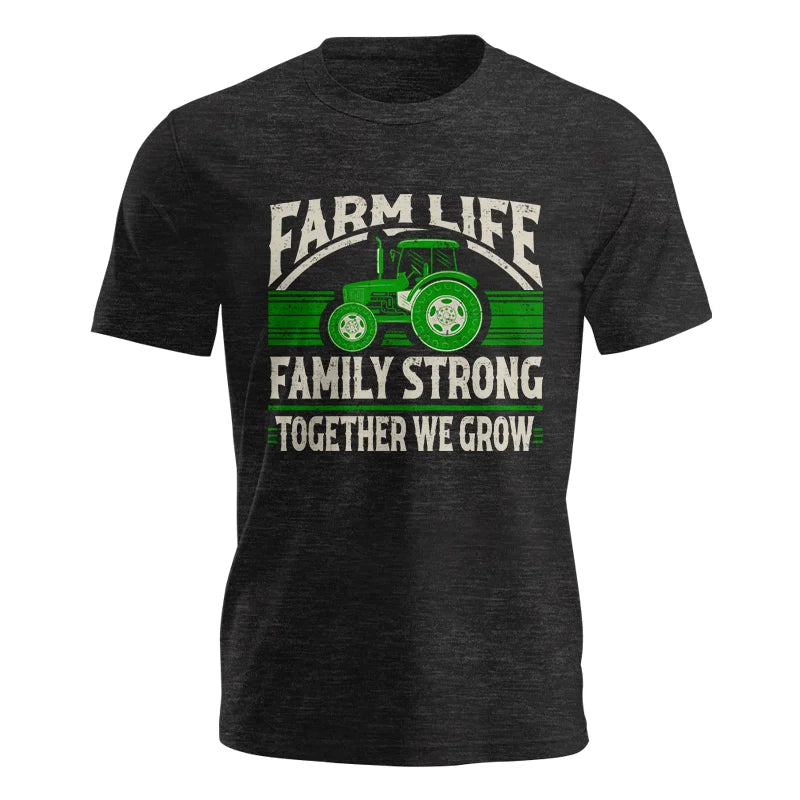 Farm life Family Strong_Together We grow - Unisex Jersey Short Sleeve Tee