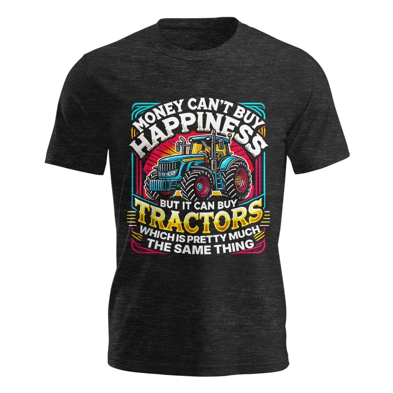 Money Can't Buy Happiness Can Buy Tractors - Unisex Jersey Short Sleeve Tee