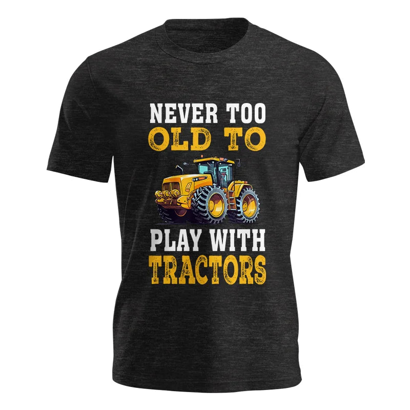 Image of Never Too Old - Unisex Jersey Short Sleeve Tee