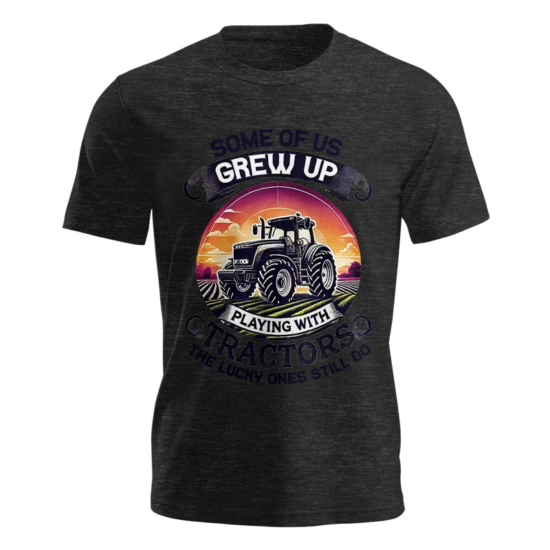 Some Of Us Grew Up Playing With Tractors 4 - Unisex Jersey Short Sleeve Tee