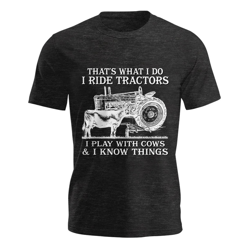 That's What I Do I Ride Tractors - Unisex Jersey Short Sleeve Tee