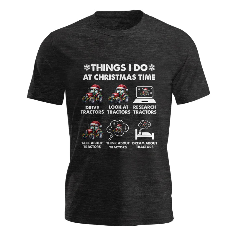 Things I Do At Christmas Time - Unisex Jersey Short Sleeve Tee