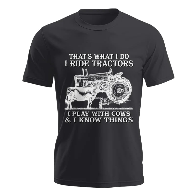 That's What I Do I Ride Tractors - Unisex Jersey Short Sleeve Tee