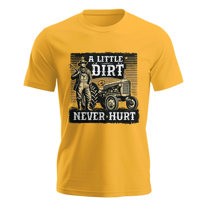 A Little Dirt Never Hurt 2 - Unisex Jersey Short Sleeve Tee